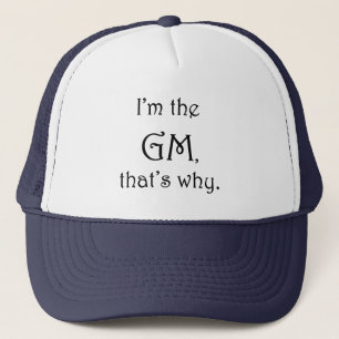 De Camionero Soy el GM que es por qué. Gorra del D&D