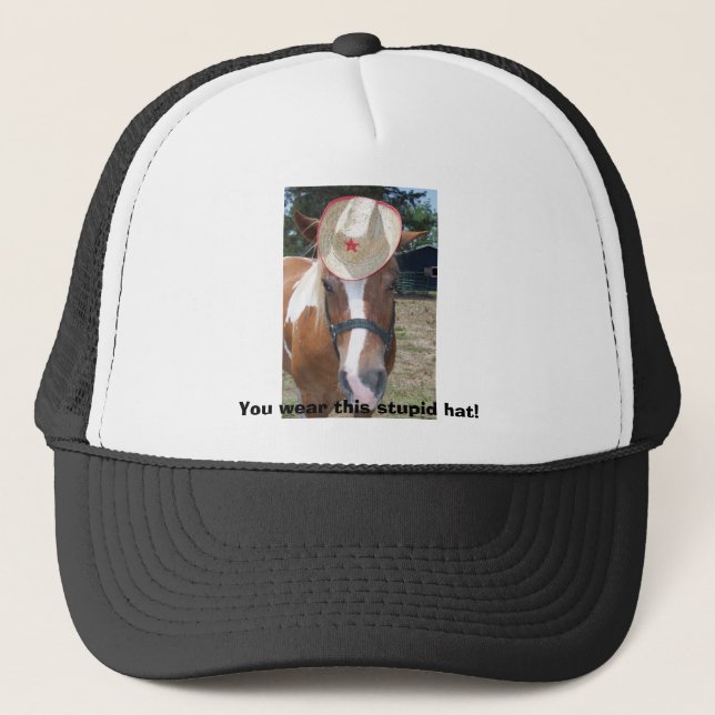 De Camionero ¡Usted lleva este gorra estúpido! (Anverso)