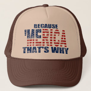 De Camionero Vintage PORQUE 'MERICA QUE ES PORQUÉ gorra del