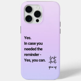 Para iPhone 15 Pro Max Sí en funda necesitaste el recordatorio sí puedes