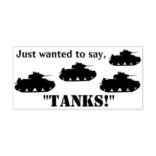 De Caucho Querer decir, los "tanques!" Sello