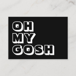 De Consejos Dios mío, Dios mío, tarjeta blanca negra