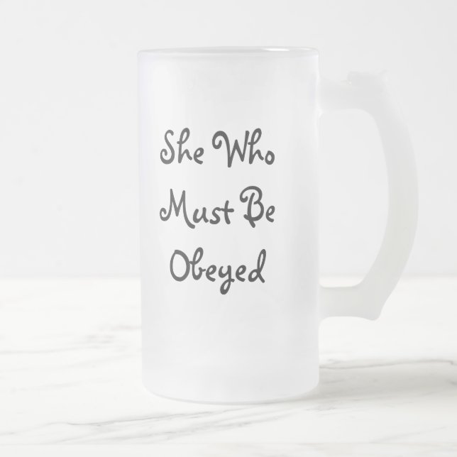 De Cristal Esmerilado Ella que debe ser taza obedecida (Derecha)