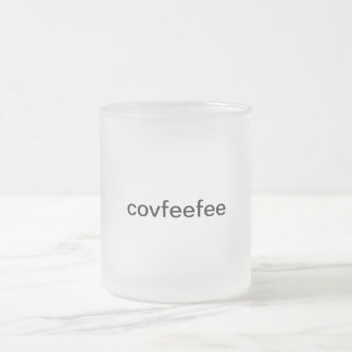 De Cristal Esmerilado taza del covfefe ("covfeefee "