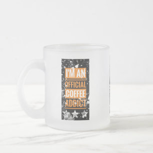 De Cristal Esmerilado Taza divertida soy un adicto oficial al café