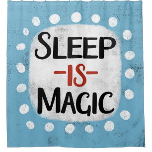 De Ducha Sleep Is Magic Shower Cortina