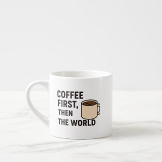 De Espresso Taza Especial,Café Primero Y Luego El Mundo – Moti