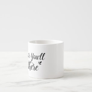 De Espresso Taza Jumbo Move Or You'll Stay There™