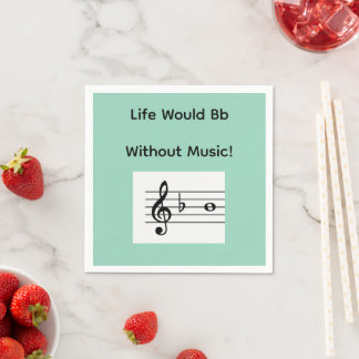 De Papel "¡La vida sería Bb sin música!" Servilleta