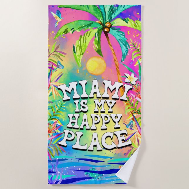 De Playa Miami es mi toalla Happy Place Beach (Anverso)