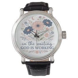 De Pulsera En la Espera Dios Está Trabajando Reloj