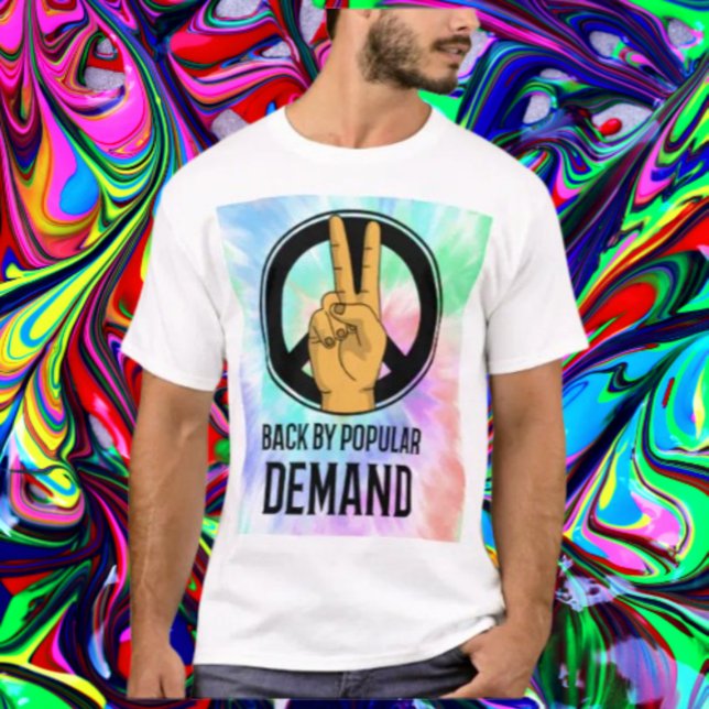 De Regreso Por Demanda Popular | Camiseta Tie-Dye  (Subido por el creador)