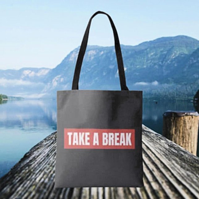 De Tela Bolso Tote "Tómate Un Descanso" (Subido por el creador)