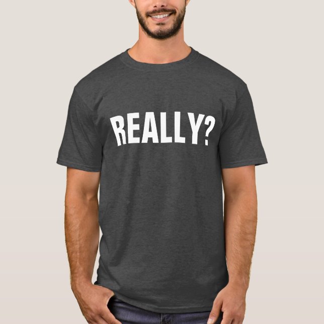 ¿DE VERDAD? CAMISETAS (Anverso)