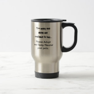 De Viaje Demasiados mueren... Por favor, adopten una taza d