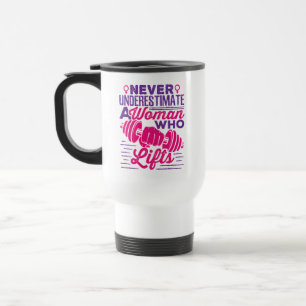 De Viaje Nunca Subestimes a una Mujer que Levanta Taza