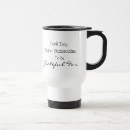 De Viaje Taza Cada Día Tiene Algo Para Ser Agradecido