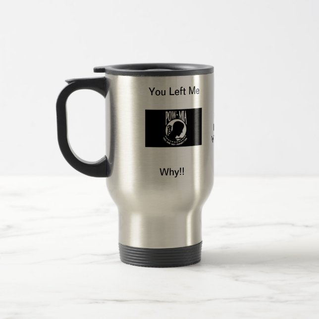 De Viaje Usted me dejó MIA taza terma (Izquierda)