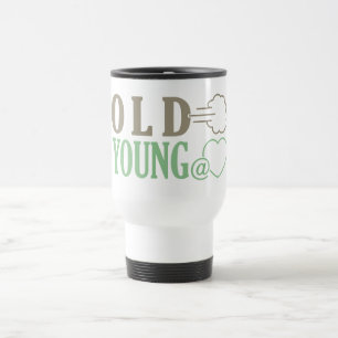 De Viaje Viejo Fart la taza - elija el estilo y el color