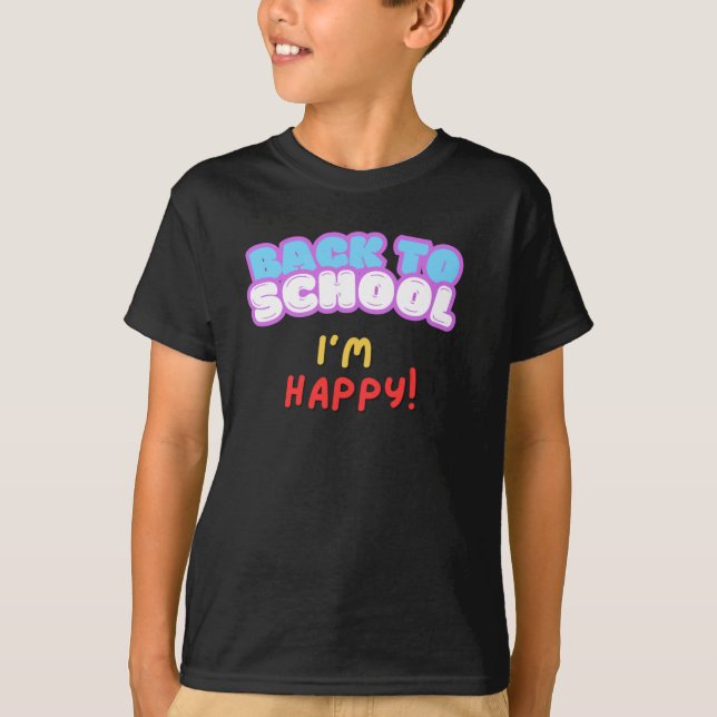 De vuelta a la escuela soy feliz camiseta (Anverso)