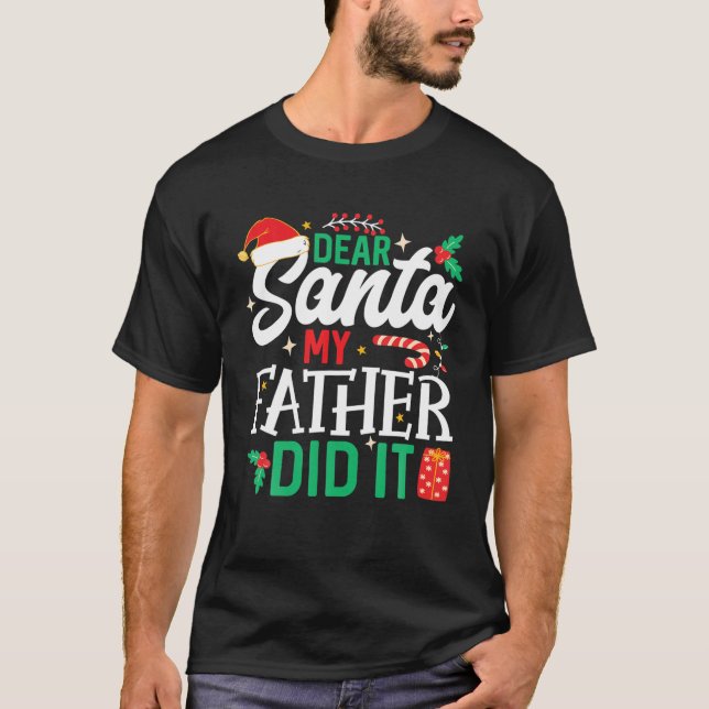 Dear Santa My Father Did It Christmas Sweater Cute (Anverso)