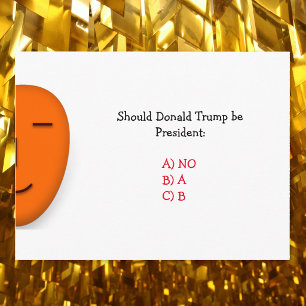 ¿Debería Donald Trump ser presidente Tarjeta pos