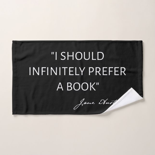Debería Preferir Infinitamente Un Libro - Jane Aus (Toalla de mano)