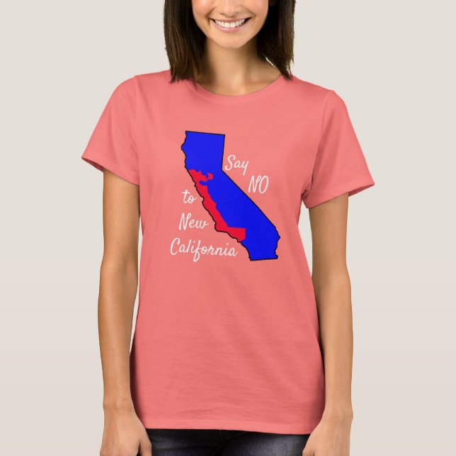 Decir NO a la nueva camiseta de California (Anverso)