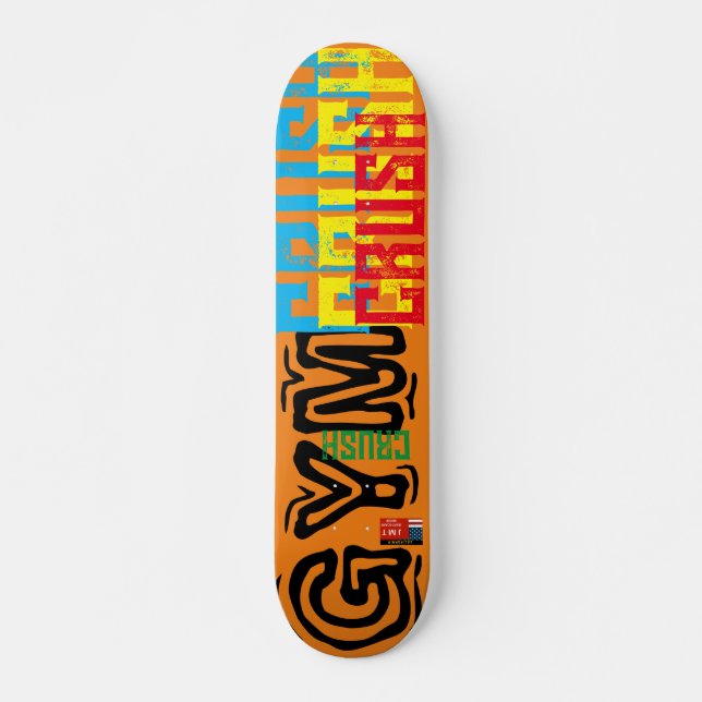 DECK DE PATINETA GYM CRUSH  7 3/4" (Anverso )