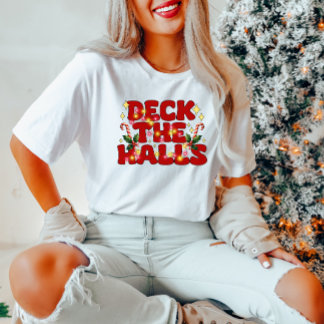 Deck The Halls Navidades Camiseta