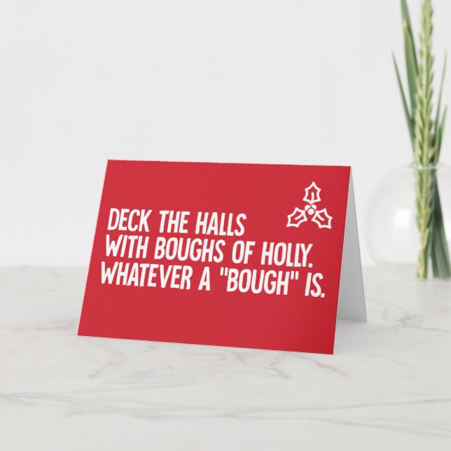 Deck the Halls - tarjeta de Navidades divertidos (Anverso)