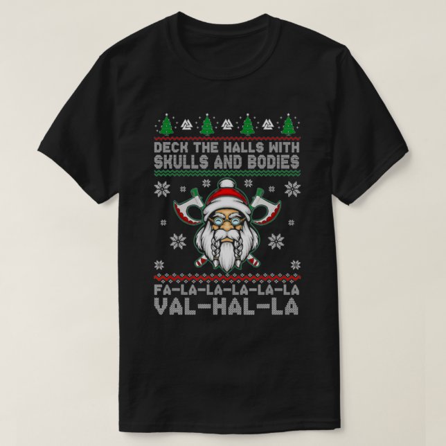 Deck The Halls With Skulls And Bodies  Viking old  (Diseño del anverso)