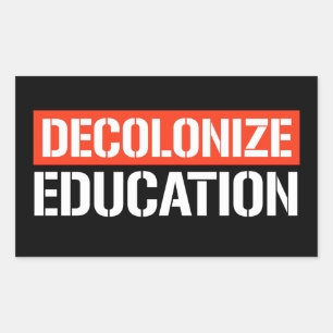Decolonizar la educación Pegatina rectangular