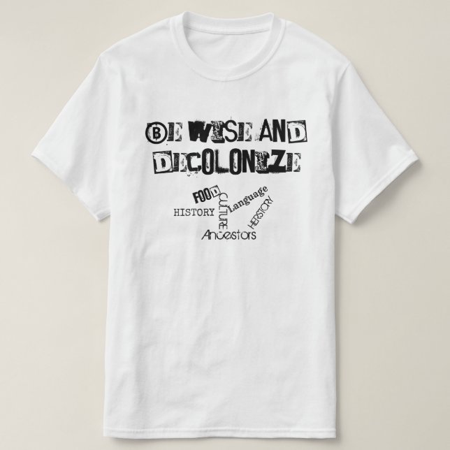 Decolonize el camisetas (Diseño del anverso)