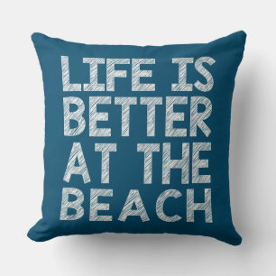 Decorativo LA VIDA ES MEJOR... Cojín