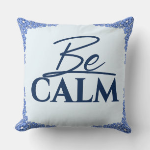 Decorativo Mantén la CALMA — Azul Ornamental - Cojín Decorati
