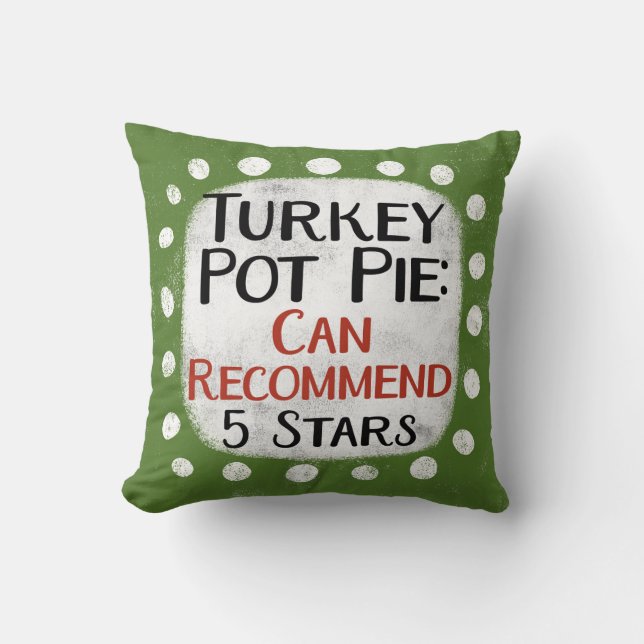 Decorativo Reseña de Turquía Pot Pie 5 estrellas Cojín decora (Anverso)