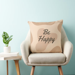 Decorativo Sé feliz Cojín decorativo"