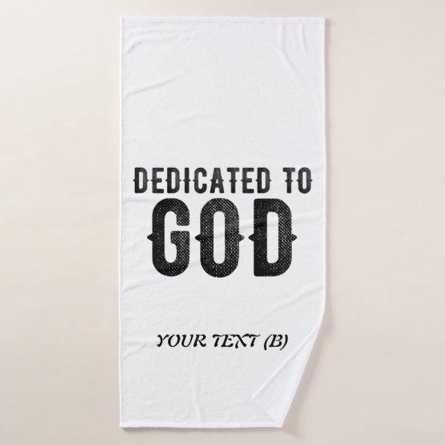 DEDICADO A DIOS PERSONALIZABLE GUAY TEXTO NEGRO (Toalla de baño)