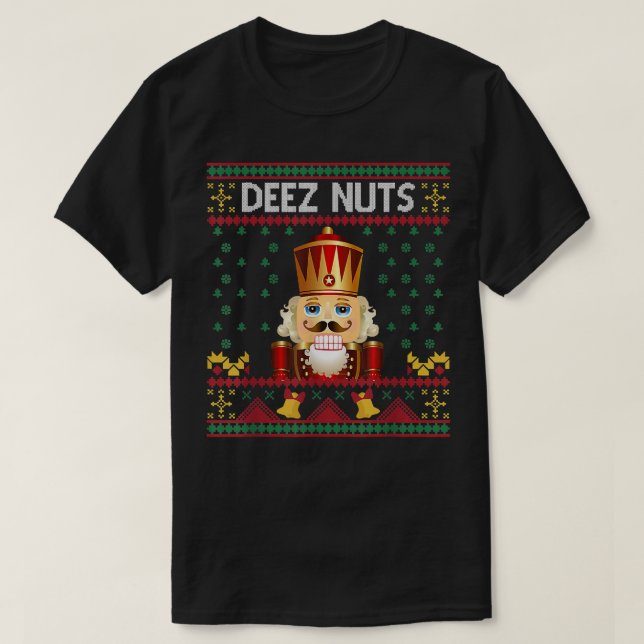 Deez Nutcracker Funny Navidades feos suéter  (Diseño del anverso)