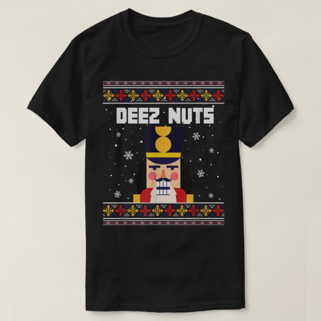 Deez Nutcracker Funny Navidades feos suéter (Diseño del anverso)