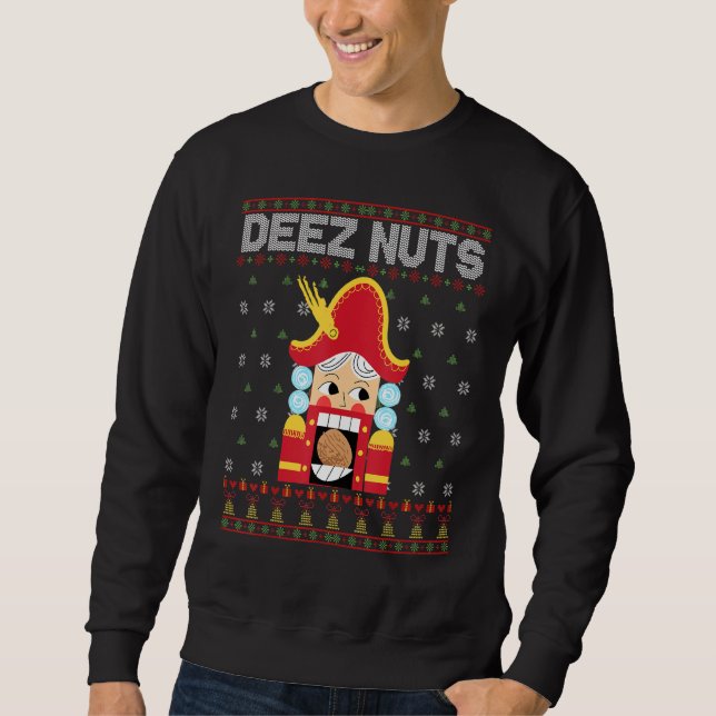 Deez Nutcracker Funny Navidades feos suéter (Anverso)