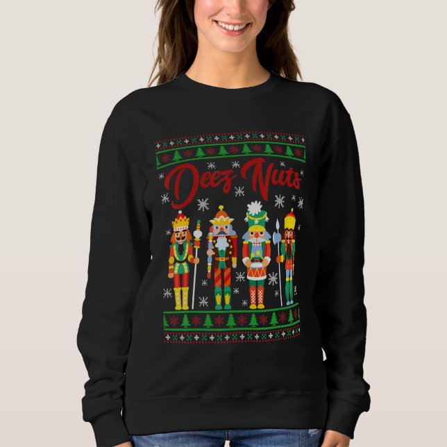 Deez Nutcracker Navidades feos suéter meme (Anverso)