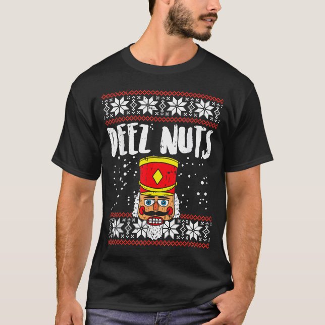 Deez Nuts Nutcracker Funny Ugly Christmas Sweater  (Anverso)