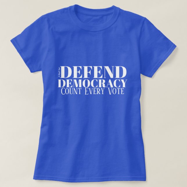 Defender la democracia - Una camiseta de MisterP (Diseño del anverso)