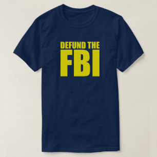 DEFINIR LA Camiseta Anti-FBI