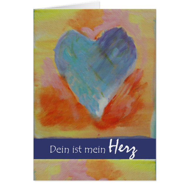 Dein ist mein Herz, You are my Heart, German Love (Frente)