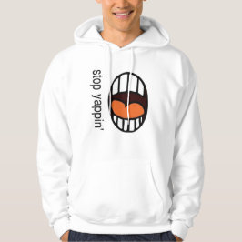 " Deja de ladrar " / sudadera con capucha 