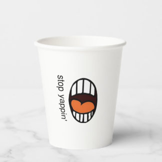 " Deja de ladrar " / Vaso de papel