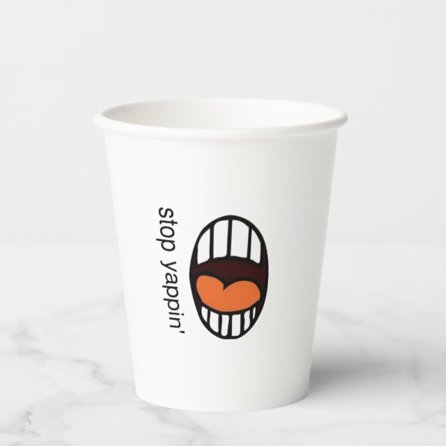 " Deja de ladrar " / Vaso de papel (Anverso)